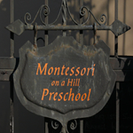 Montessori on a Hill Preschool