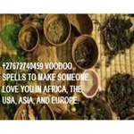 +27672740459 VOODOO SPELLS TO MAKE SOMEONE LOVE YOU IN AFRICA, THE USA, ASIA, AND EUROPE.